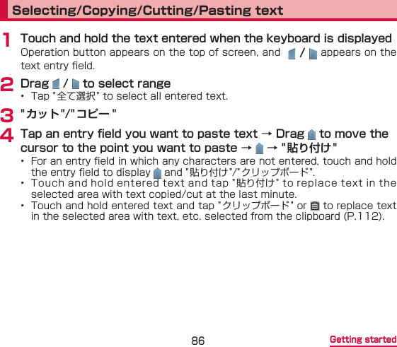  Getting startedSelecting/Copying/Cutting/Pasting text1  2    3    4          