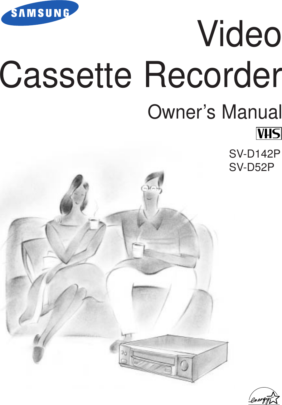 Video Cassette RecorderOwner’s ManualSV-D142PSV-D52P