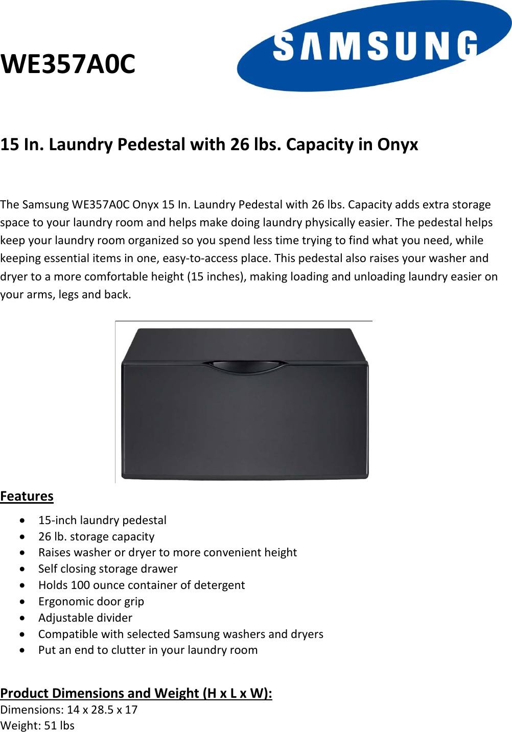 Page 1 of 1 - Samsung Samsung-Samsung-15-In-Laundry-Pedestal-We357A0C-Users-Manual-  Samsung-samsung-15-in-laundry-pedestal-we357a0c-users-manual