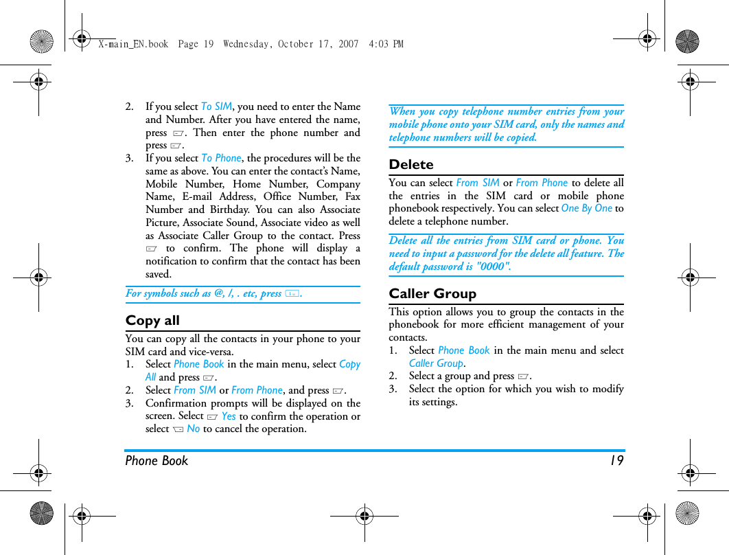 Page 20 of Sang Fei Consumer Communications CT9A9U Dual-band GSM 850/1900 Mobile Phone with Bluetooth User Manual X main EN