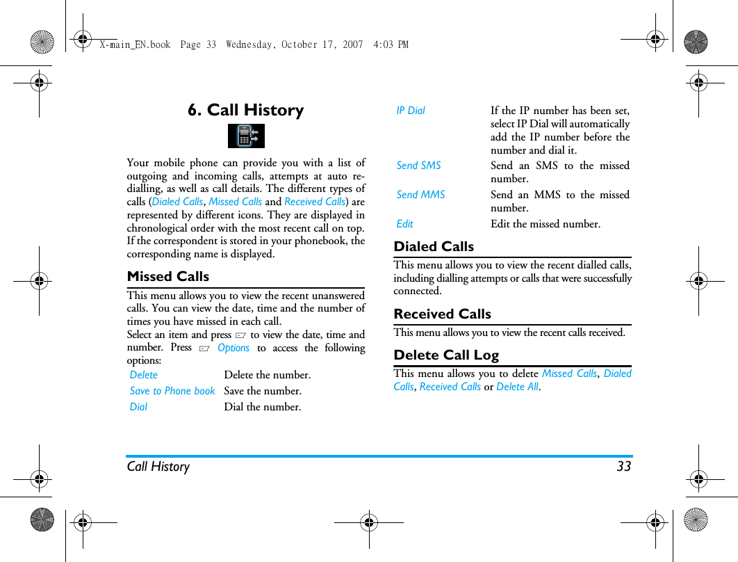 Page 34 of Sang Fei Consumer Communications CT9A9U Dual-band GSM 850/1900 Mobile Phone with Bluetooth User Manual X main EN