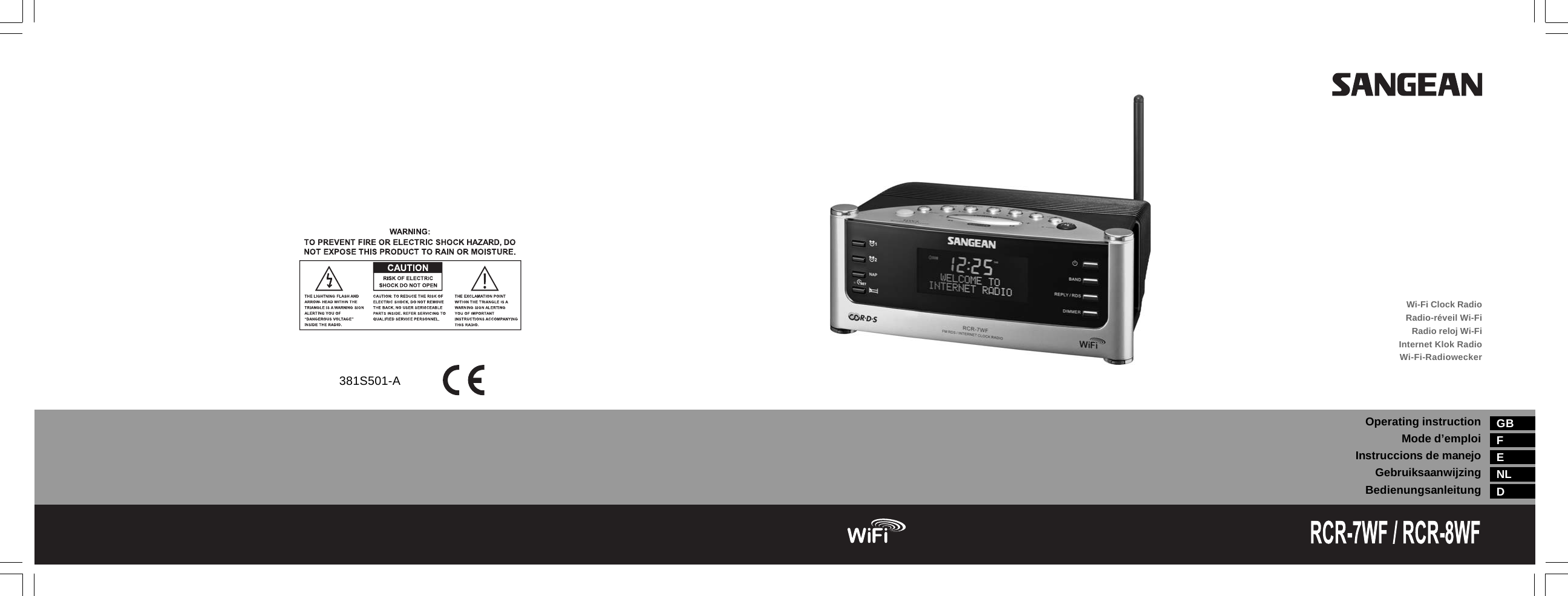 Operating instructionMode d’emploiInstruccions de manejoGebruiksaanwijzingBedienungsanleitung381S501-AGBFENLDWi-Fi Clock RadioRadio-réveil Wi-FiRadio reloj Wi-FiInternet Klok RadioWi-Fi-Radiowecker