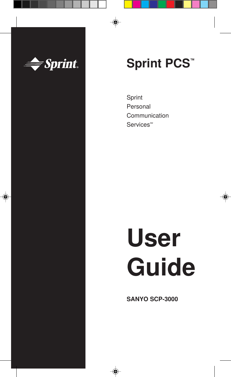 SANYO SCP-3000UserGuideSprintPersonalCommunicationServicesSMSprint PCS™