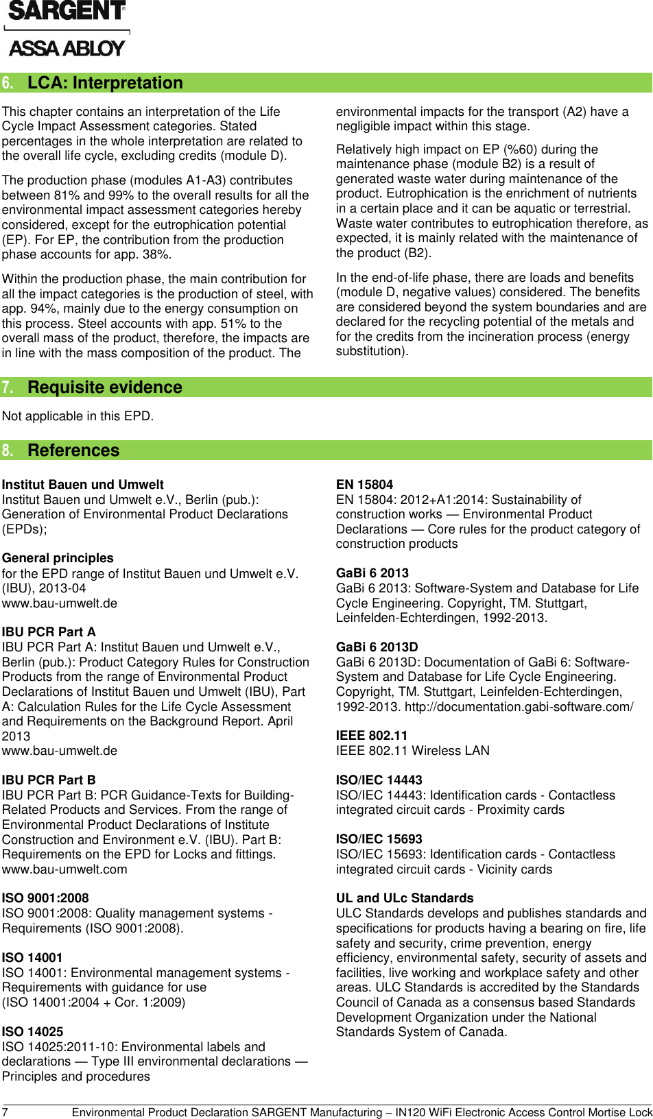 Page 8 of 10 - Sargent  IN120 WIFI Electronic Access Control Mortise Lock - Environment Product Declaration (EPD) 135.1 ASSA ABLOY Mr EPD IN120Wifi Ecoflex