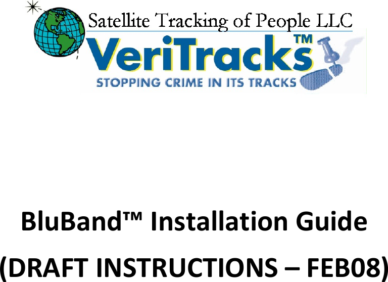 BluBand™InstallationGuide(DRAFTINSTRUCTIONS–FEB08)