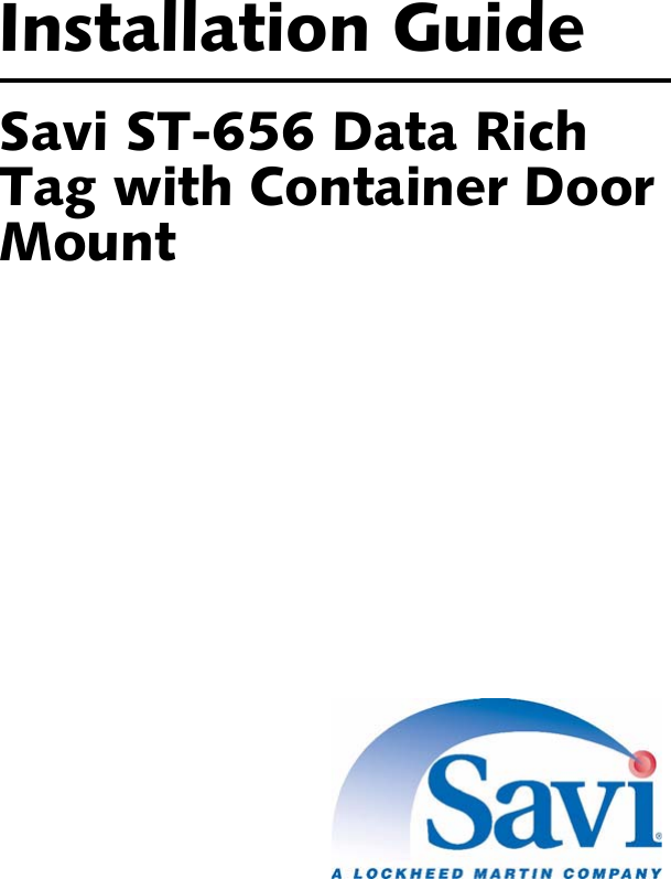 Installation GuideSavi ST-656 Data Rich Tag with Container Door Mount 