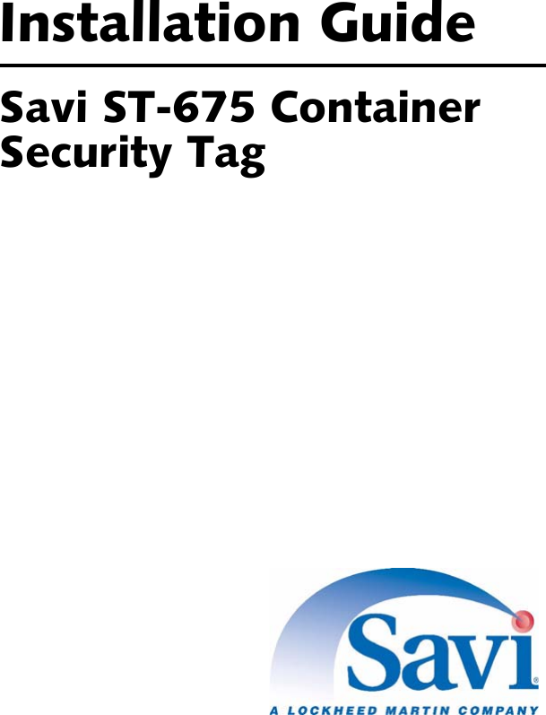 Installation GuideSavi ST-675 Container Security Tag 