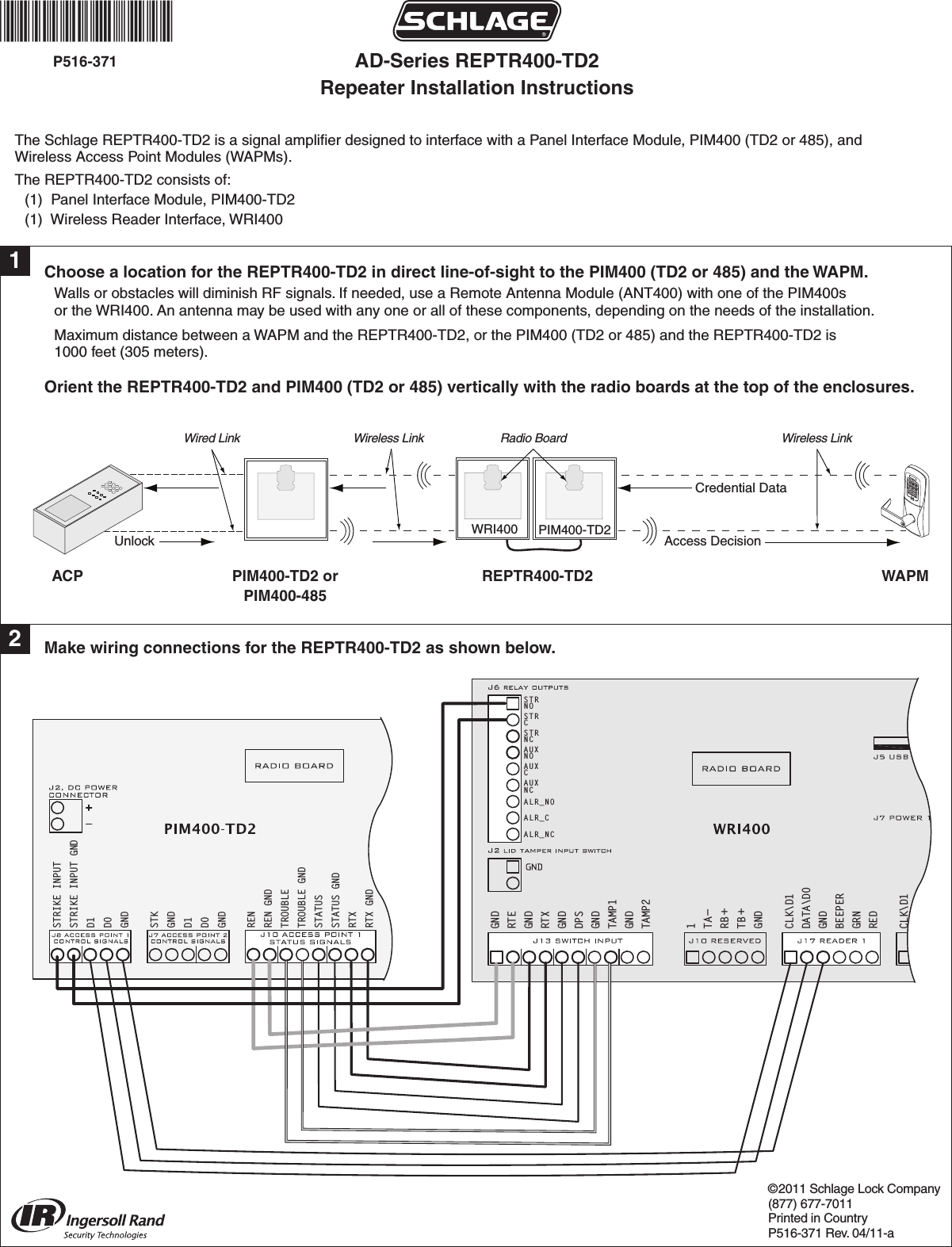 Page 1 of 2 - Schlage Electronics SCH_ElectronicLocks_ADSeries_REPTR400TD2_InstructionsInstallation_P516371 AD-Series REPTR400-TD2 Repeater Installation Manuals 105232 P516371