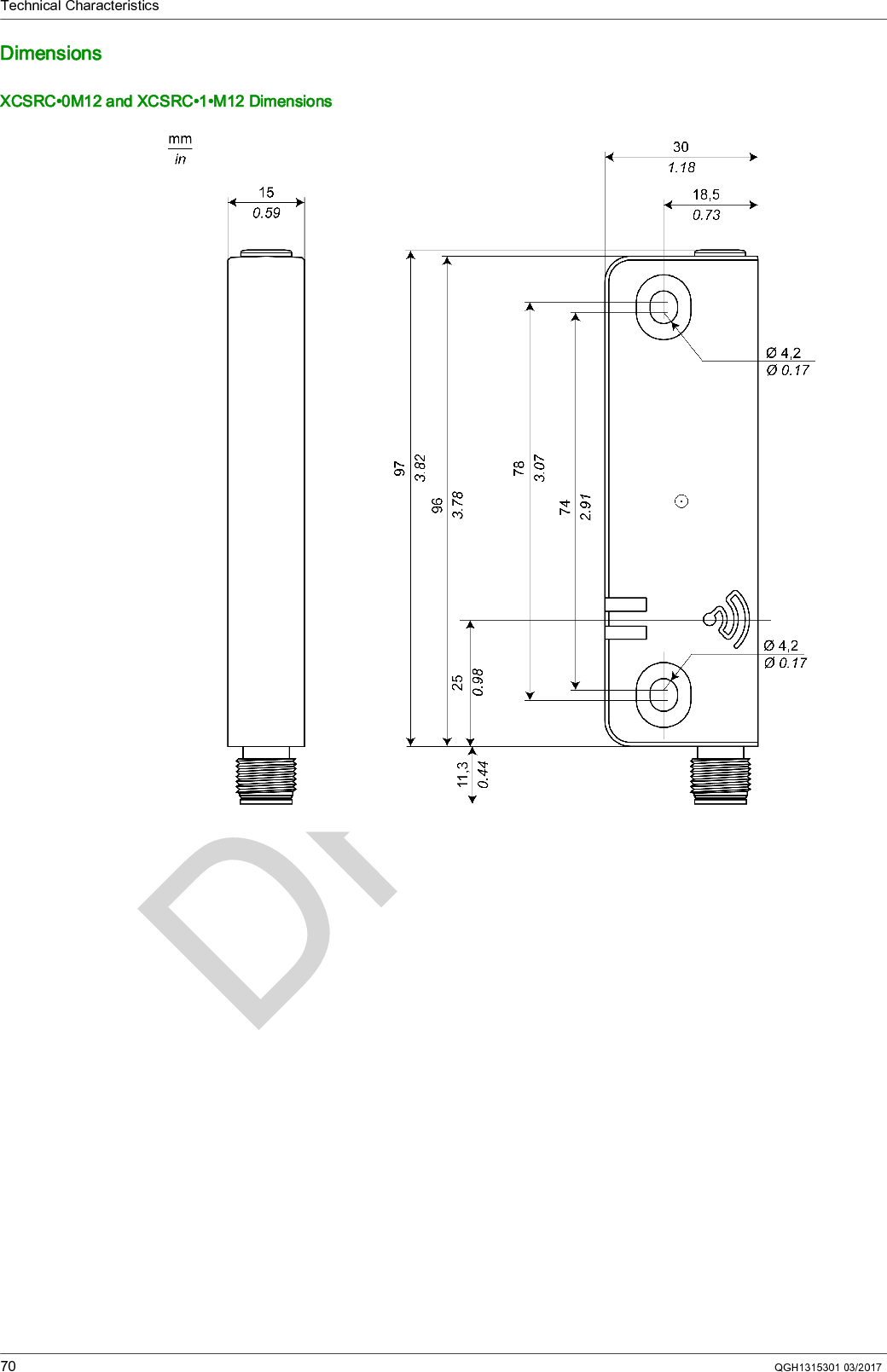 Technical Characteristics70 QGH1315301 03/2017DimensionsXCSRC•0M12 and XCSRC•1•M12 Dimensions