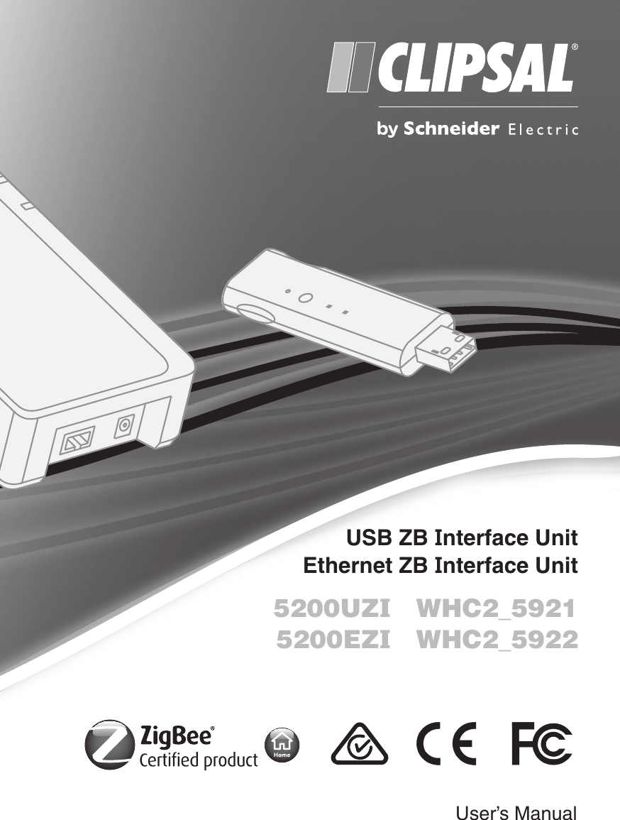 USB ZB Interface Unit Ethernet ZB Interface Unit5200UZI   WHC2_5921 5200EZI   WHC2_5922User’s Manual
