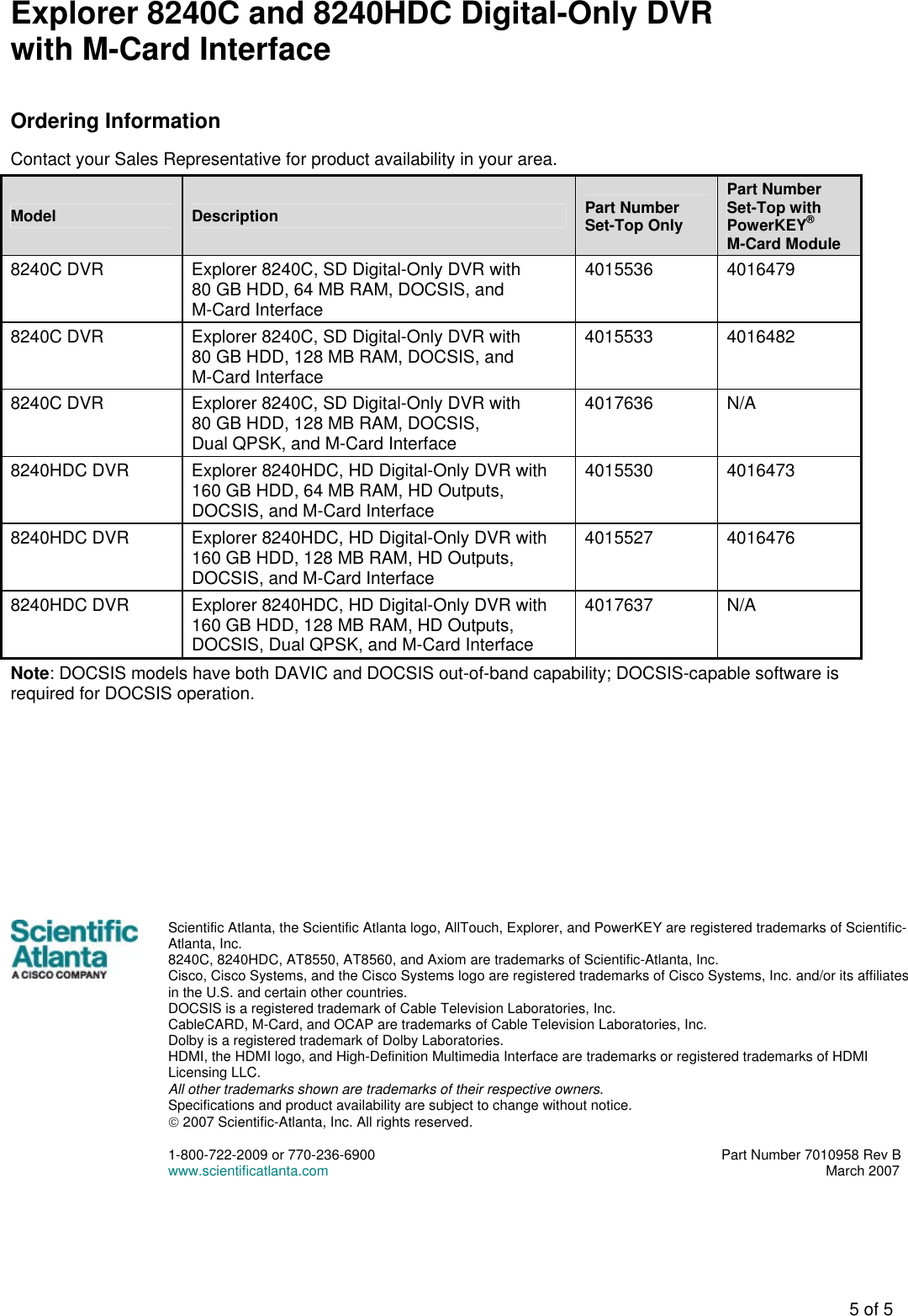Page 5 of 5 - Scientific-Atlanta Scientific-Atlanta-Dvr-8240C-Users-Manual- Explorer 8240C And 8240HDC Digital-Only DVR -7010958  Scientific-atlanta-dvr-8240c-users-manual