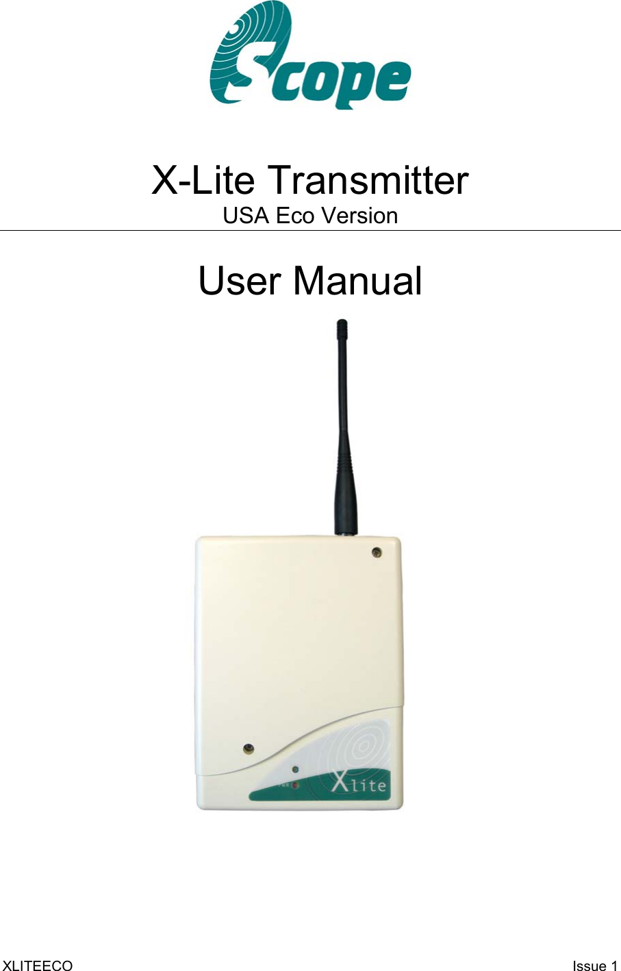 XLITEECO   Issue 1   X-Lite Transmitter USA Eco Version  User Manual  