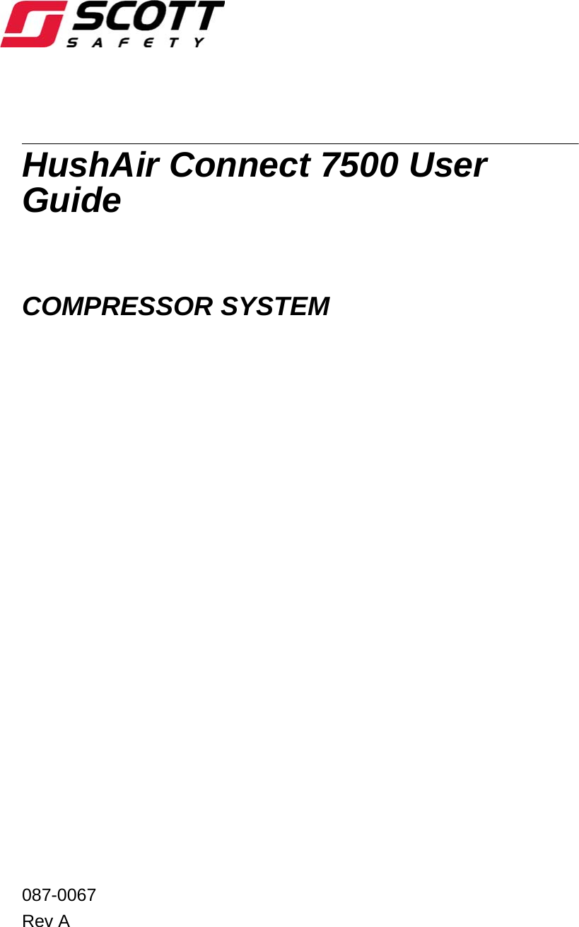 HushAir Connect 7500 User GuideCOMPRESSOR SYSTEM087-0067Rev A
