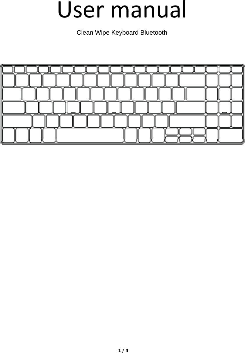 1/4UsermanualClean Wipe Keyboard Bluetooth   