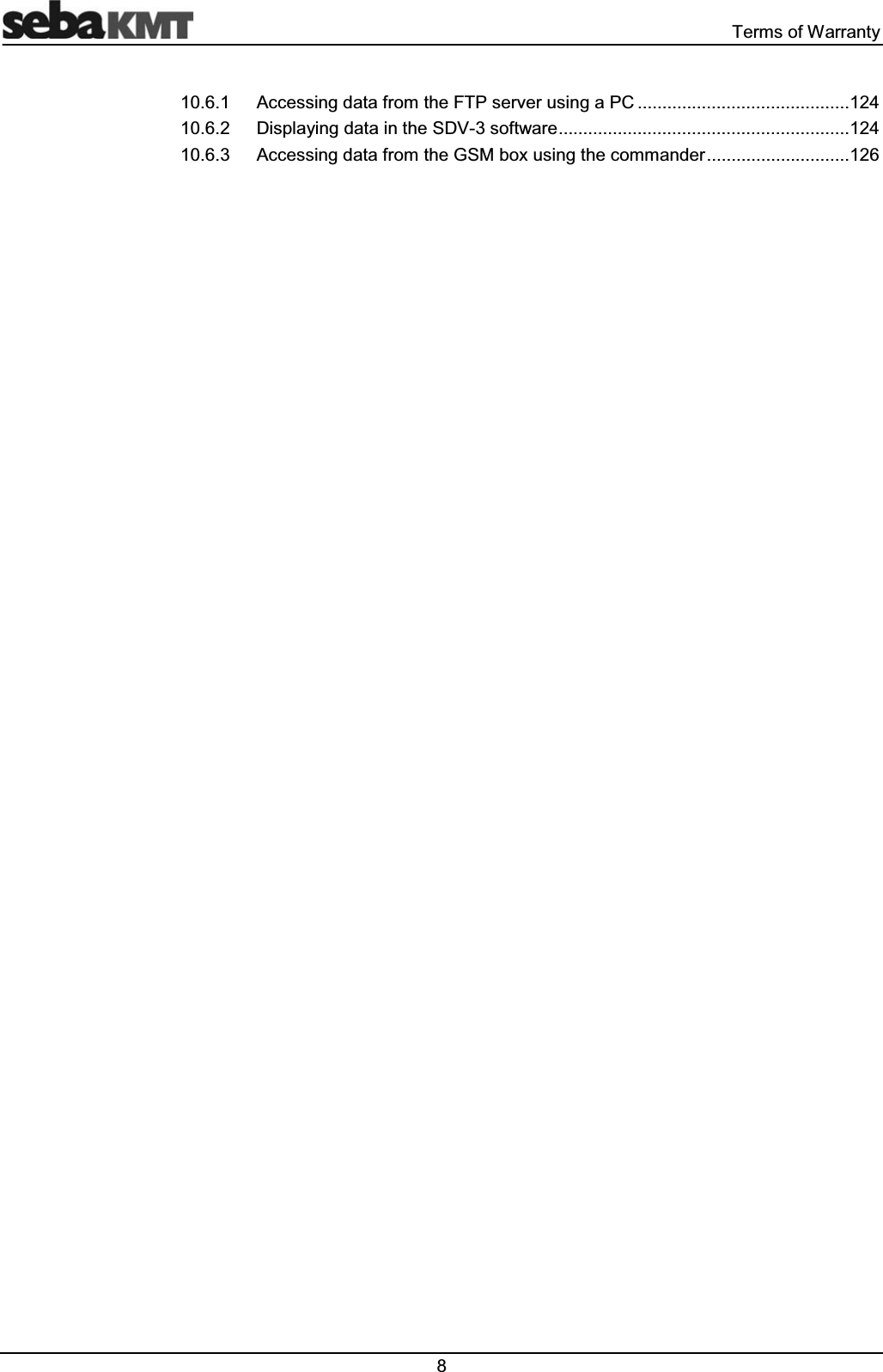  7HUPVRI:DUUDQW\$FFHVVLQJGDWDIURPWKH)73VHUYHUXVLQJD3&'LVSOD\LQJGDWDLQWKH6'9VRIWZDUH$FFHVVLQJGDWDIURPWKH*60ER[XVLQJWKHFRPPDQGHU