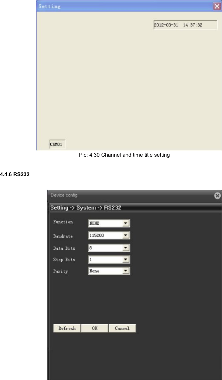 Pic: 4.30 Channel and time title setting4.4.6 RS232