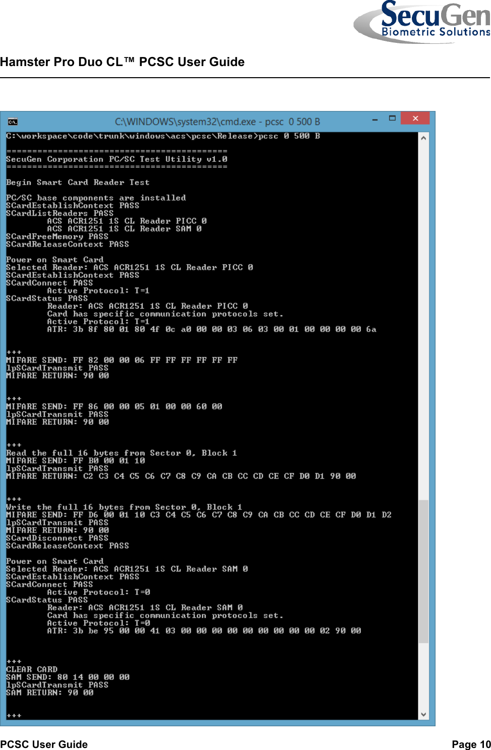   PCSC User Guide  Page 10  Hamster Pro Duo CL™ PCSC User Guide      