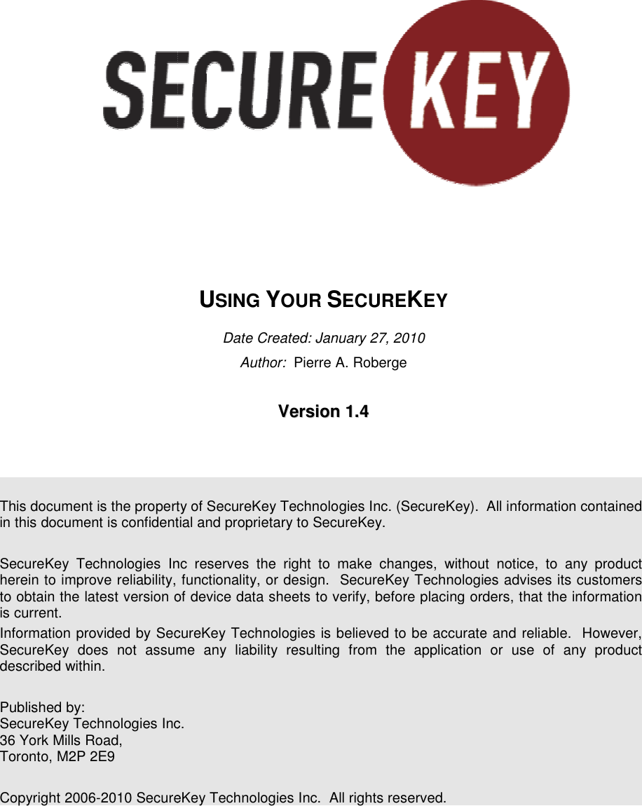 SecureKey Technologies TCL02 RFID USB KEY User Manual SecureKey Token