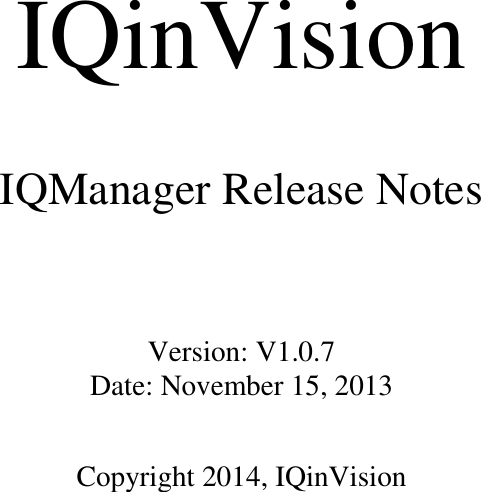Iqmanager Security Iqmanager V.1.0.7 Release Notes User Manual