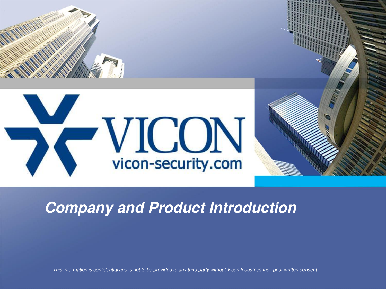 Page 1 of 11 - Security Vicon-Company-Overview-Csc Vicon Product Overview User Manual