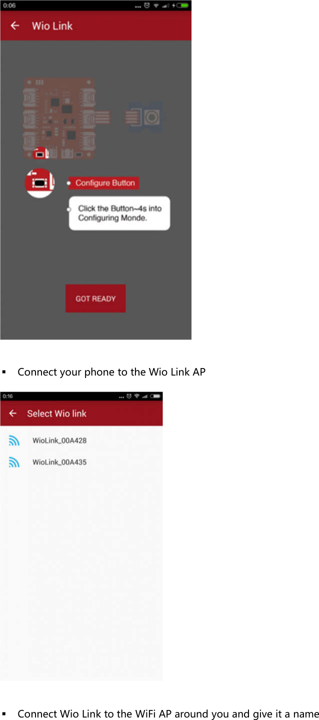  Connect your phone to the Wio Link AP Connect Wio Link to the WiFi AP around you and give it a name