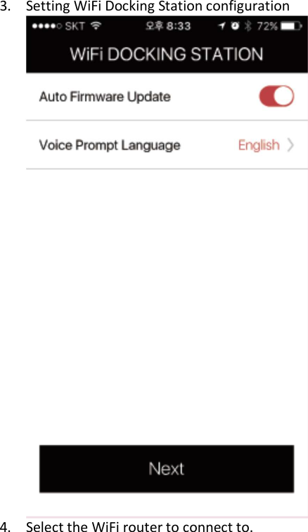 3. Setting WiFi Docking Station configuration  4. Select the WiFi router to connect to.  