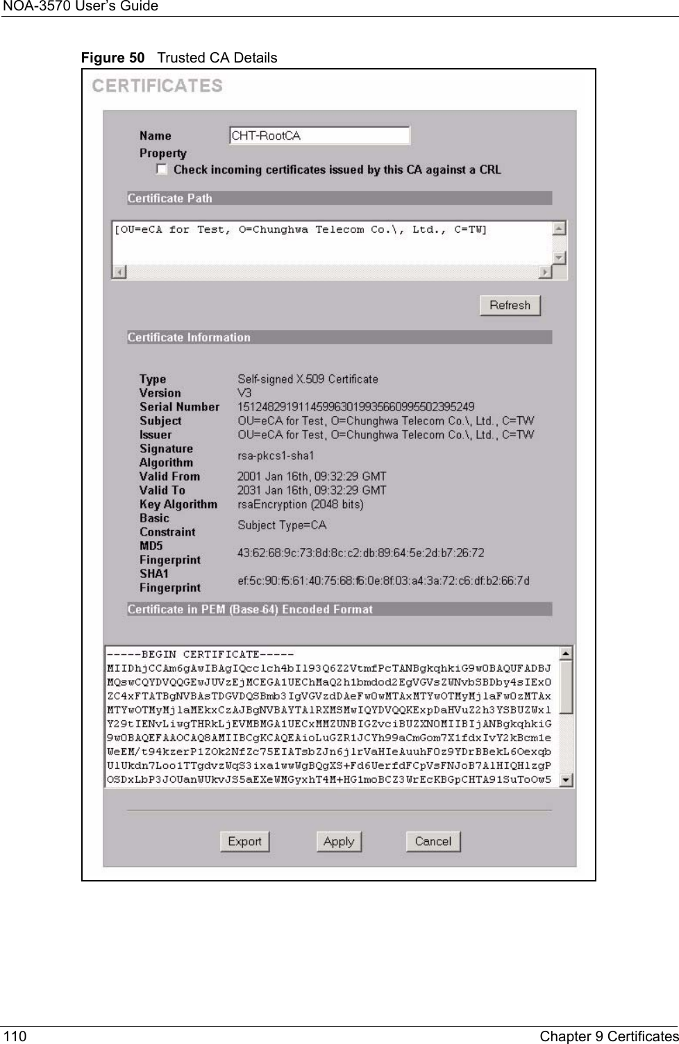 NOA-3570 User’s Guide110 Chapter 9 CertificatesFigure 50   Trusted CA Details