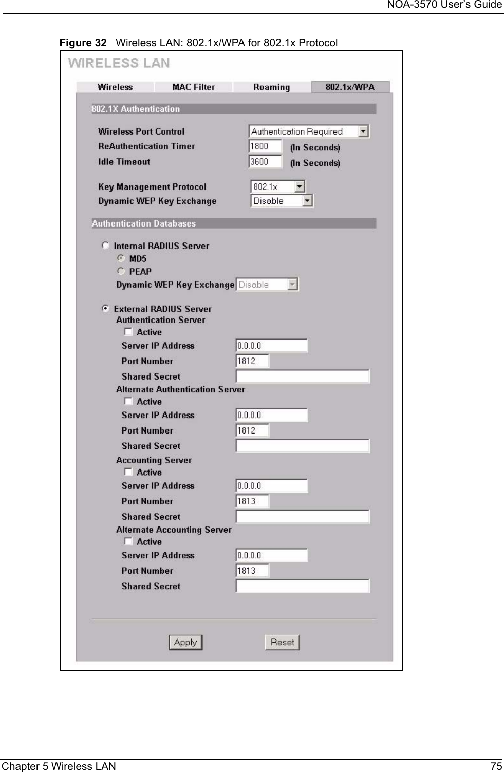 NOA-3570 User’s GuideChapter 5 Wireless LAN 75Figure 32   Wireless LAN: 802.1x/WPA for 802.1x Protocol