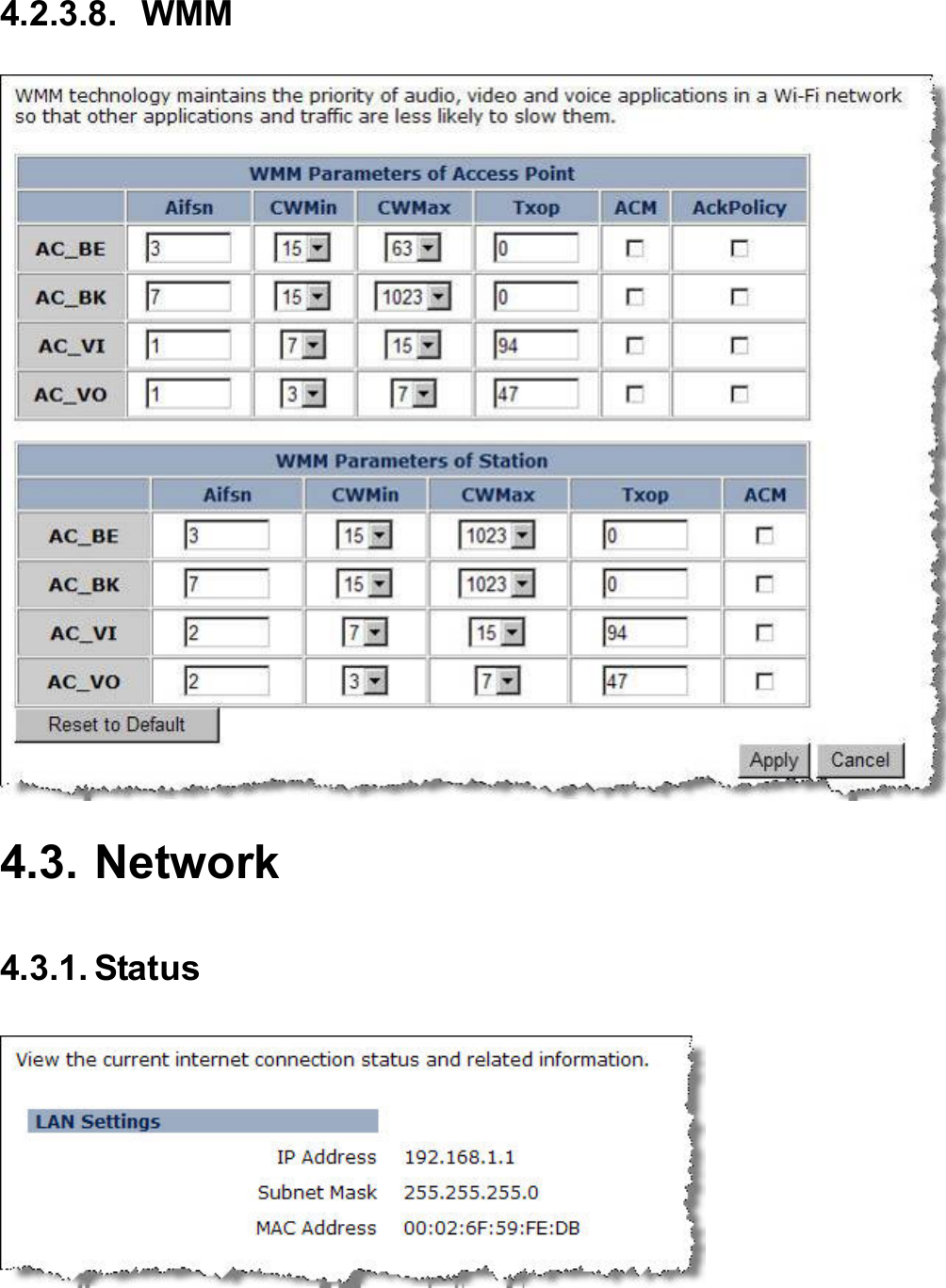 4.2.3.8. WMM  4.3. Network 4.3.1. Status  