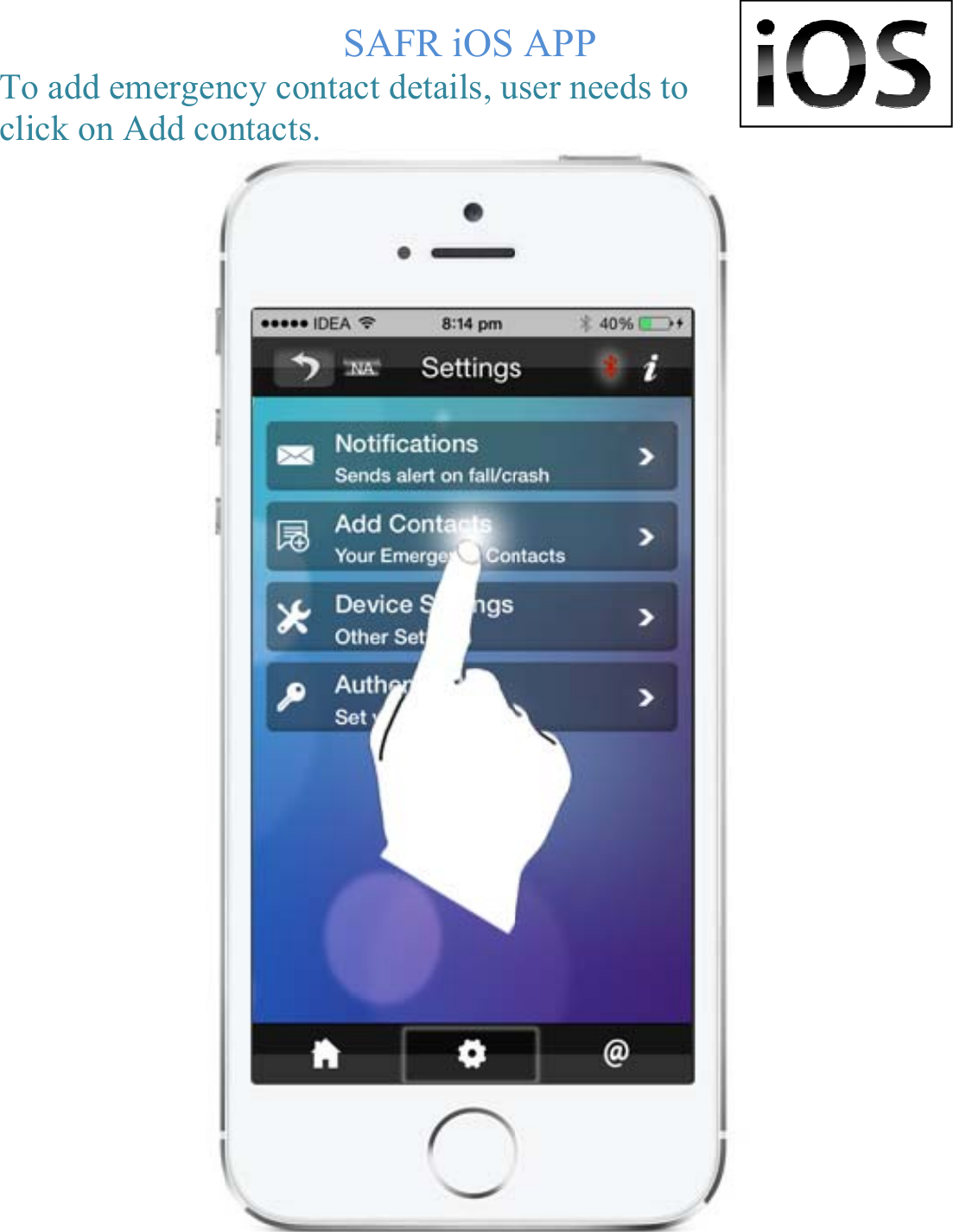 Toclio add emick on AmergenAdd concy conontacts. SAFRntact de R iOS etails, u   APPuser neeeds to  