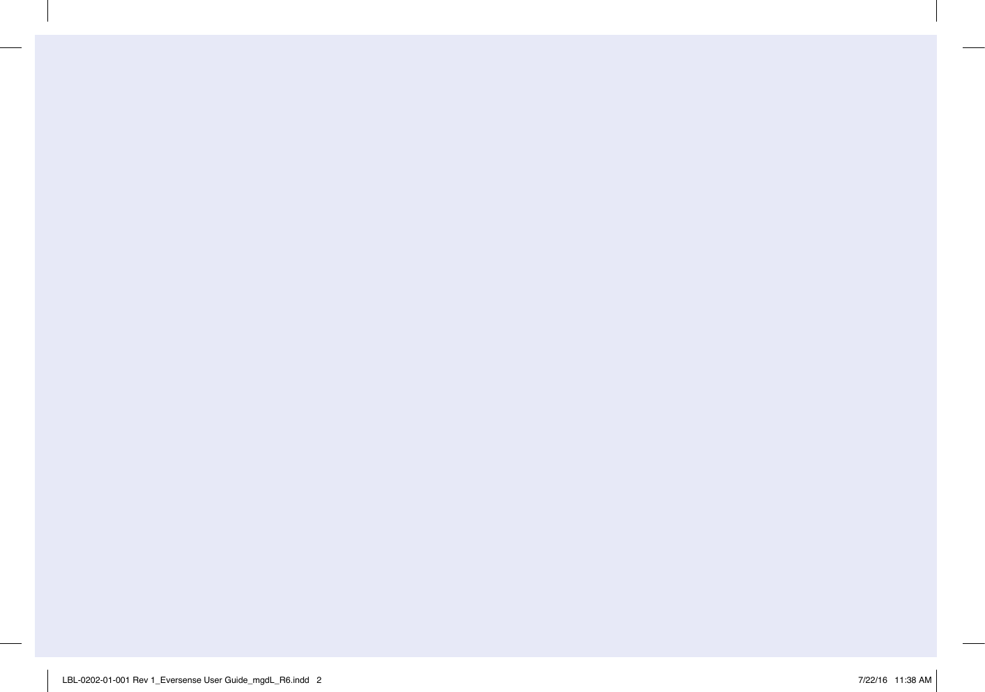 LBL-0202-01-001 Rev 1_Eversense User Guide_mgdL_R6.indd   2 7/22/16   11:38 AM