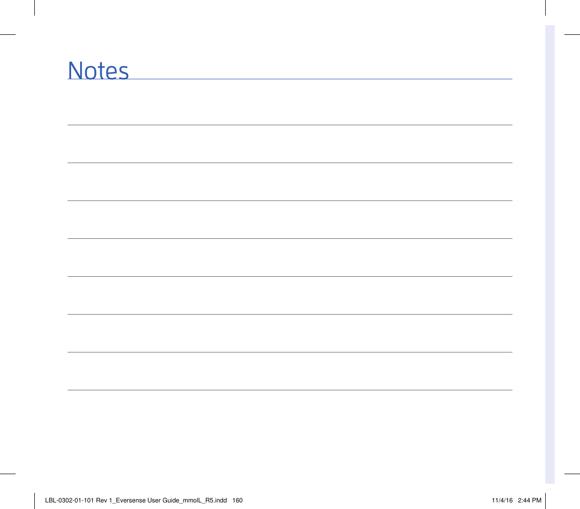 NotesLBL-0302-01-101 Rev 1_Eversense User Guide_mmolL_R5.indd   160 11/4/16   2:44 PM