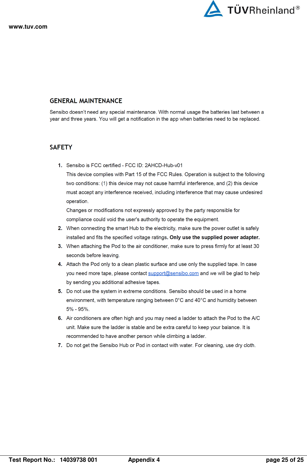 www.tuv.com   Test Report No.:  14039738 001  Appendix 4  page 25 of 25 