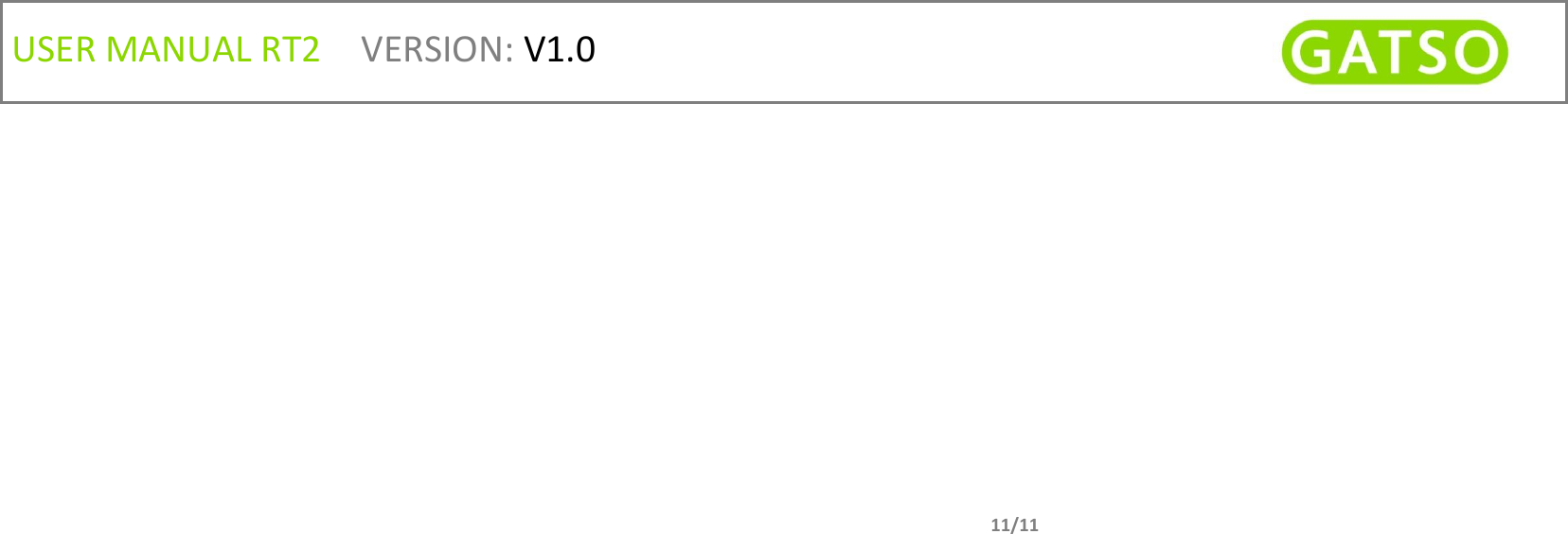   11/11           USER MANUAL RT2  VERSION: V1.0                                                          