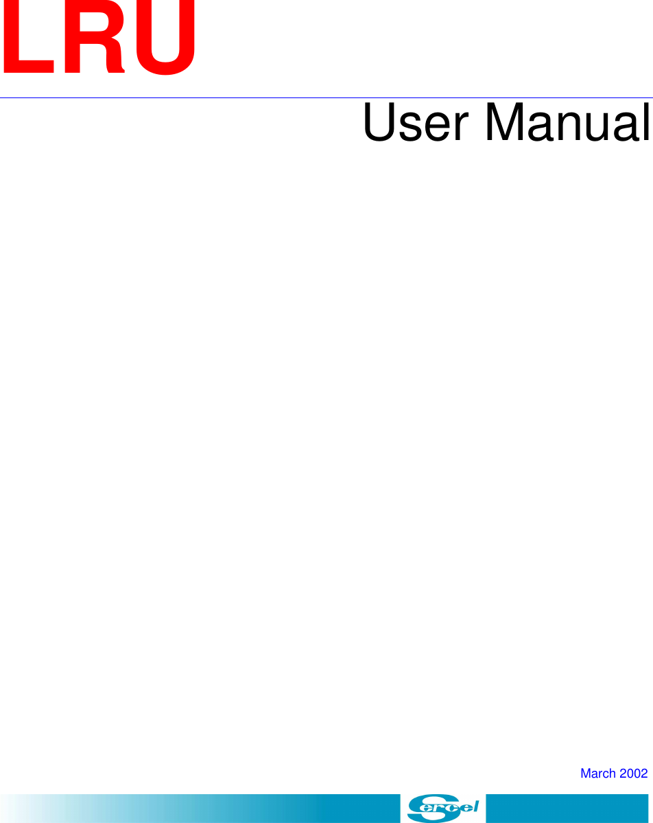  March 2002LRU User Manual