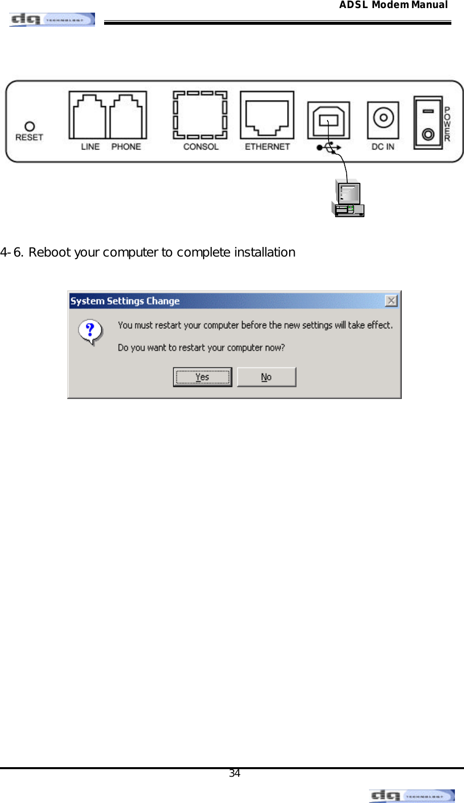                                                                                                                                               34 ADSL Modem Manual     4-6. Reboot your computer to complete installation                  