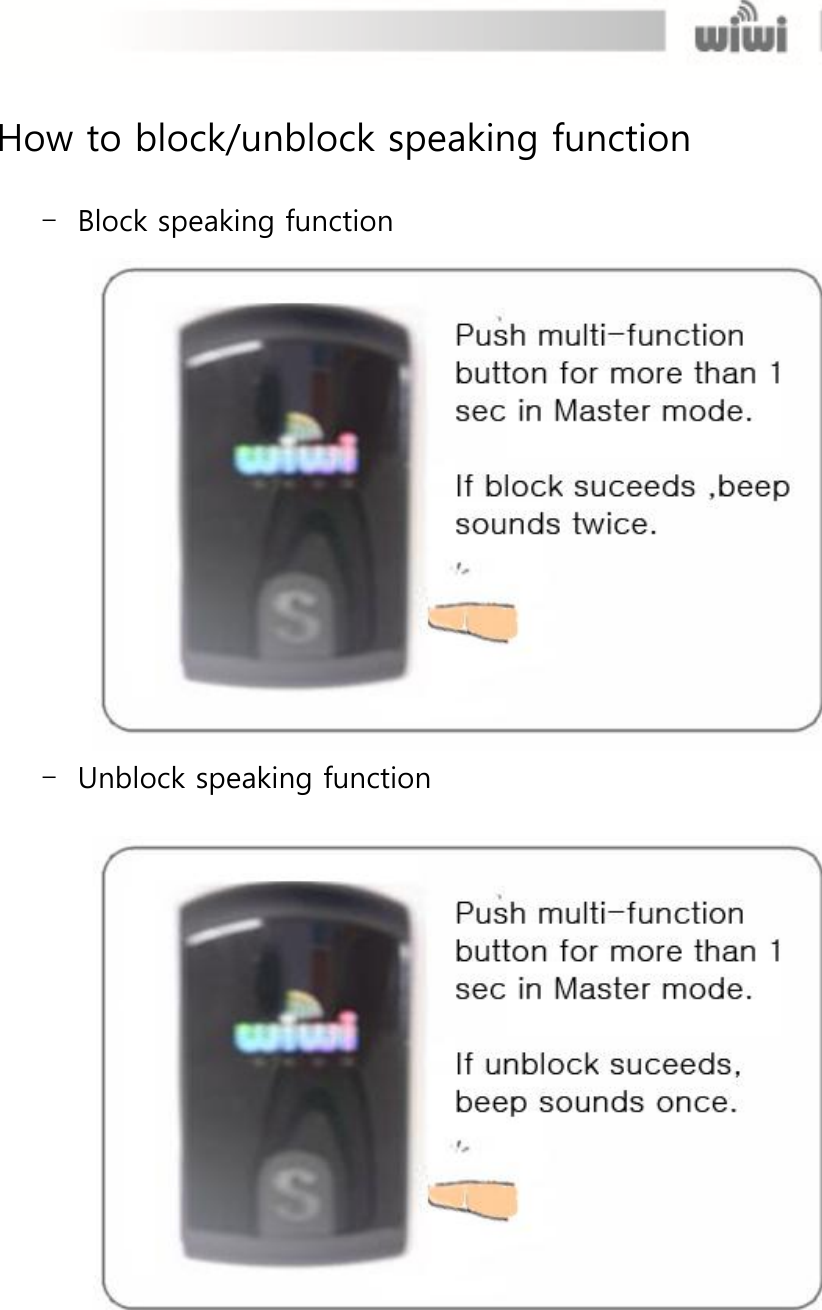  How to block/unblock speaking function  - Block speaking function - Unblock speaking function  