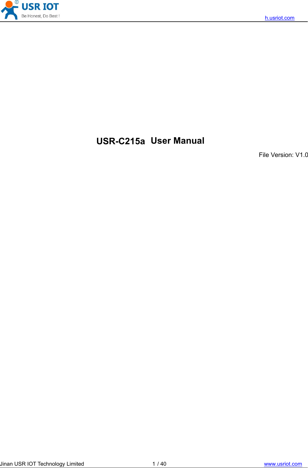 h.usriot.comJinan USR IOT Technology Limited / 40 www.usriot.com1USR-C215a User ManualFile Version: V1.0