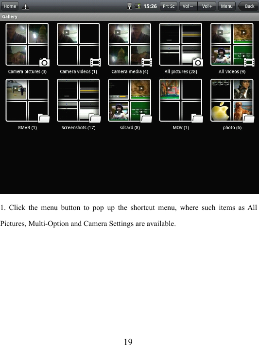 191. Click the menu button to pop up the shortcut menu, where such items as AllPictures, Multi-Option and Camera Settings are available.