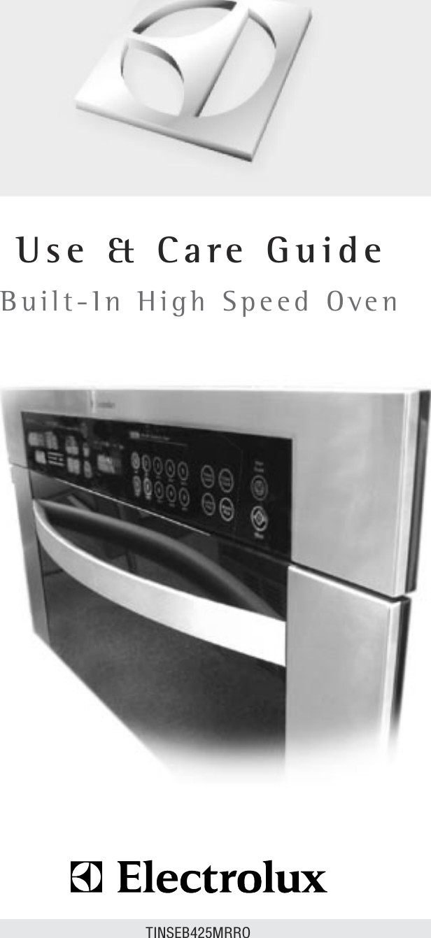 TINSEB425MRROUse &amp; Care GuideBuilt-In High Speed Oven