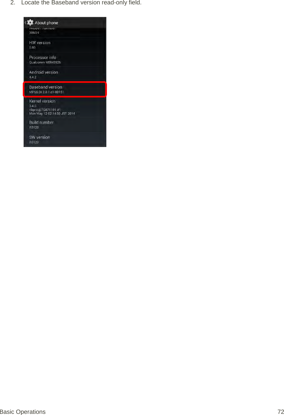 2.  Locate the Baseband version read-only field.    Basic Operations 72 