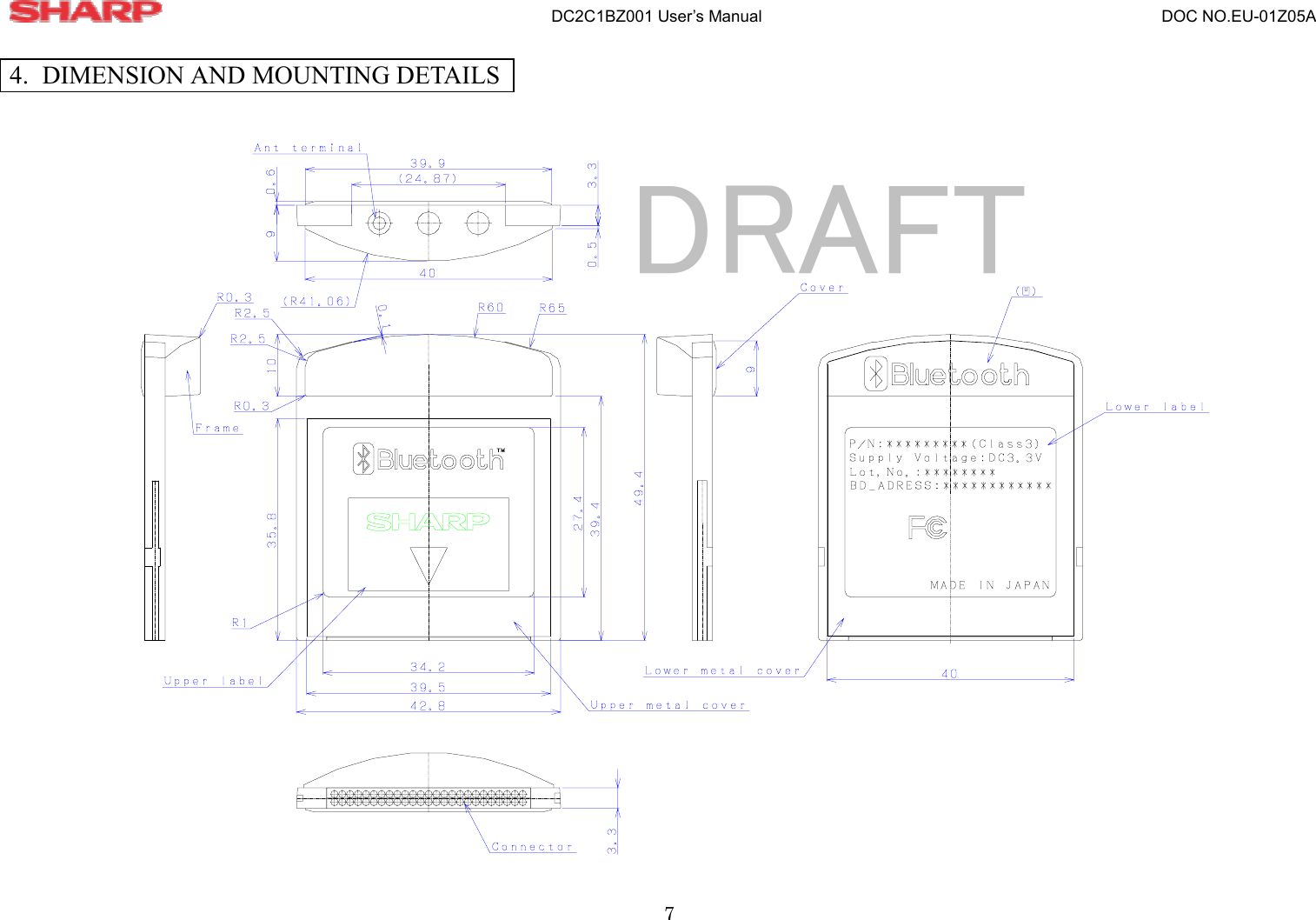                                         DC2C1BZ001 User’s Manual                                                 DOC NO.EU-01Z05A 7  4.  DIMENSION AND MOUNTING DETAILS   DRAFT 