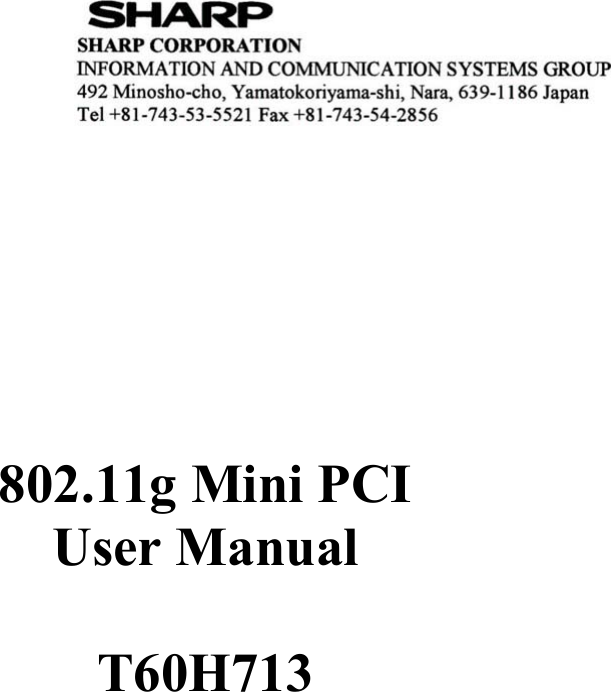        802.11g Mini PCI   User Manual  T60H713 