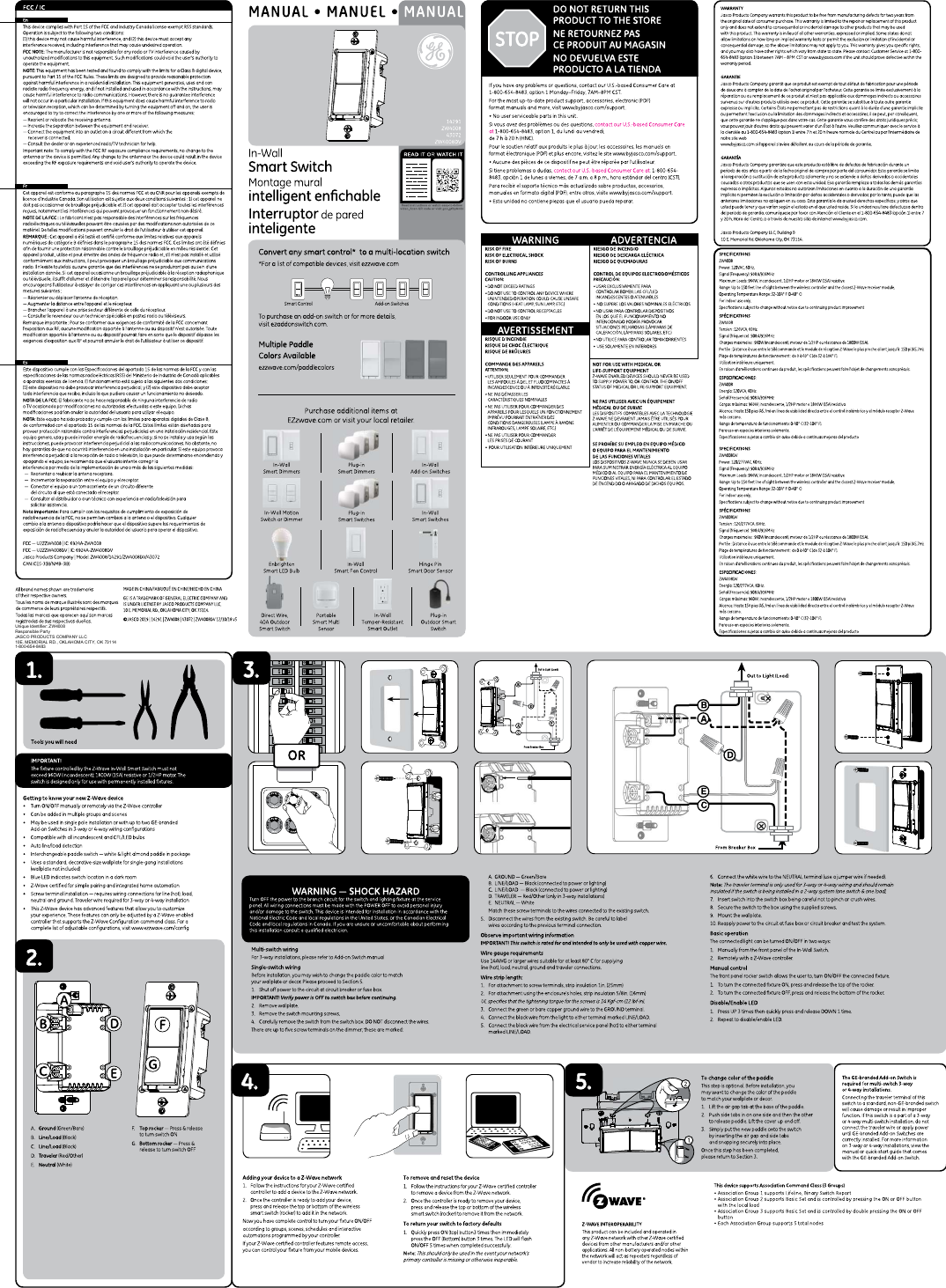 Unique Identifier: ZW4008Responsible PartyJASCO PRODUCTS COMPANY LLC10E. MEMORIAL RD., OKLAHOMA CITY, OK 731141-800-654-8483