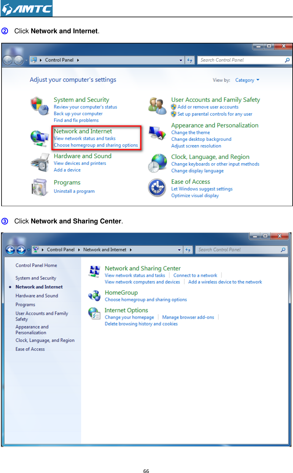                                                                     66  ② Click Network and Internet.  ③ Click Network and Sharing Center.  