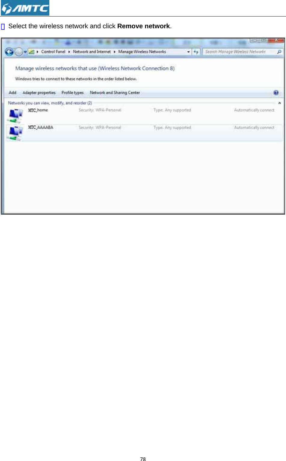 ③ Selecct the wirelesss network aand click Re78emove netwwork.  