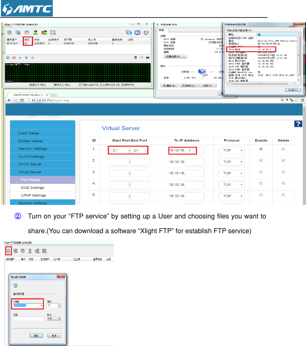   ② Turn on your “FTP service” by setting up a User and choosing files you want to share.(You can download a software “Xlight FTP” for establish FTP service)              