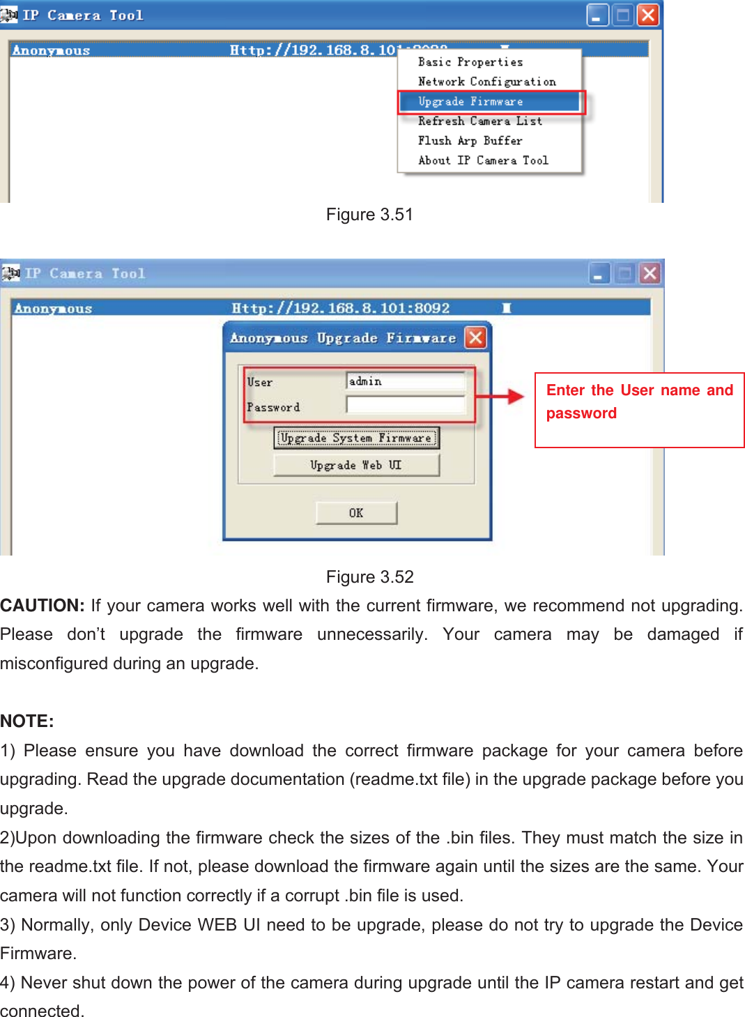 54wwww.foscam.coww.foscam.commShenzhenShenzhen FoscamFoscam IntelligentIntelligent TechnologyTechnology Co.,Co., LimitedLimitedTel:Tel: 8686 755755 26742674 56685668 Fax:Fax: 8686 755755 26742674 51685168 54Figure 3.51Figure 3.52CAUTION: If your camera works well with the current firmware, we recommend not upgrading.Please don&rsquo;t upgrade the firmware unnecessarily. Your camera may be damaged ifmisconfigured during an upgrade.NOTE:1) Please ensure you have download the correct firmware package for your camera beforeupgrading. Read the upgrade documentation (readme.txt file) in the upgrade package before youupgrade.2)Upon downloading the firmware check the sizes of the .bin files. They must match the size inthe readme.txt file. If not, please download the firmware again until the sizes are the same. Yourcamera will not function correctly if a corrupt .bin file is used.3) Normally, only Device WEB UI need to be upgrade, please do not try to upgrade the DeviceFirmware.4) Never shut down the power of the camera during upgrade until the IP camera restart and getconnected.Enter the User name andpassword