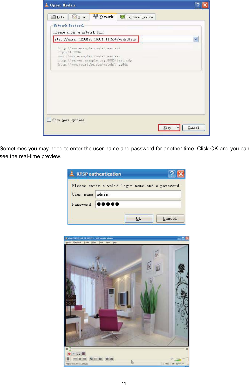 6RPHWLPHV \RX PD\ QHHG WR HQWHU WKH XVHU QDPH DQG SDVVZRUG IRU DQRWKHU WLPH &amp;OLFN 2. DQG \RX FDQVHH WKH UHDOWLPH SUHYLHZ