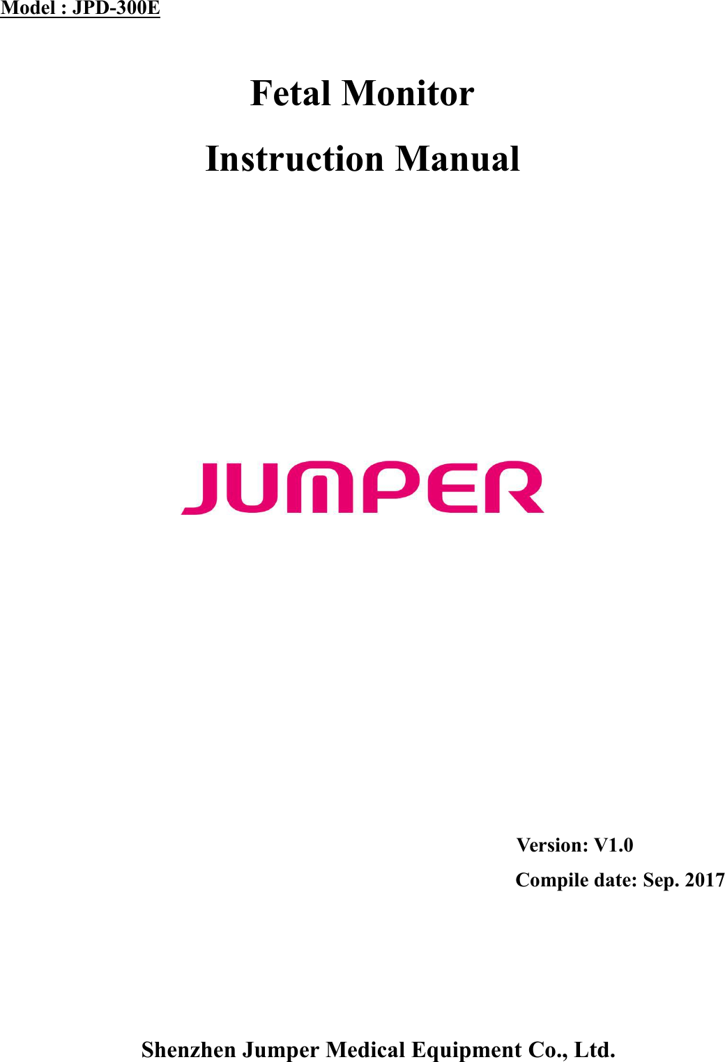 Page 1 of ShenZhen Jumper Medical Equipment JPD300ETX Fetal Monitor User Manual 
